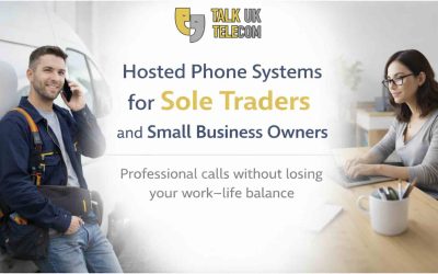 Hosted Phone Systems for Sole Trader